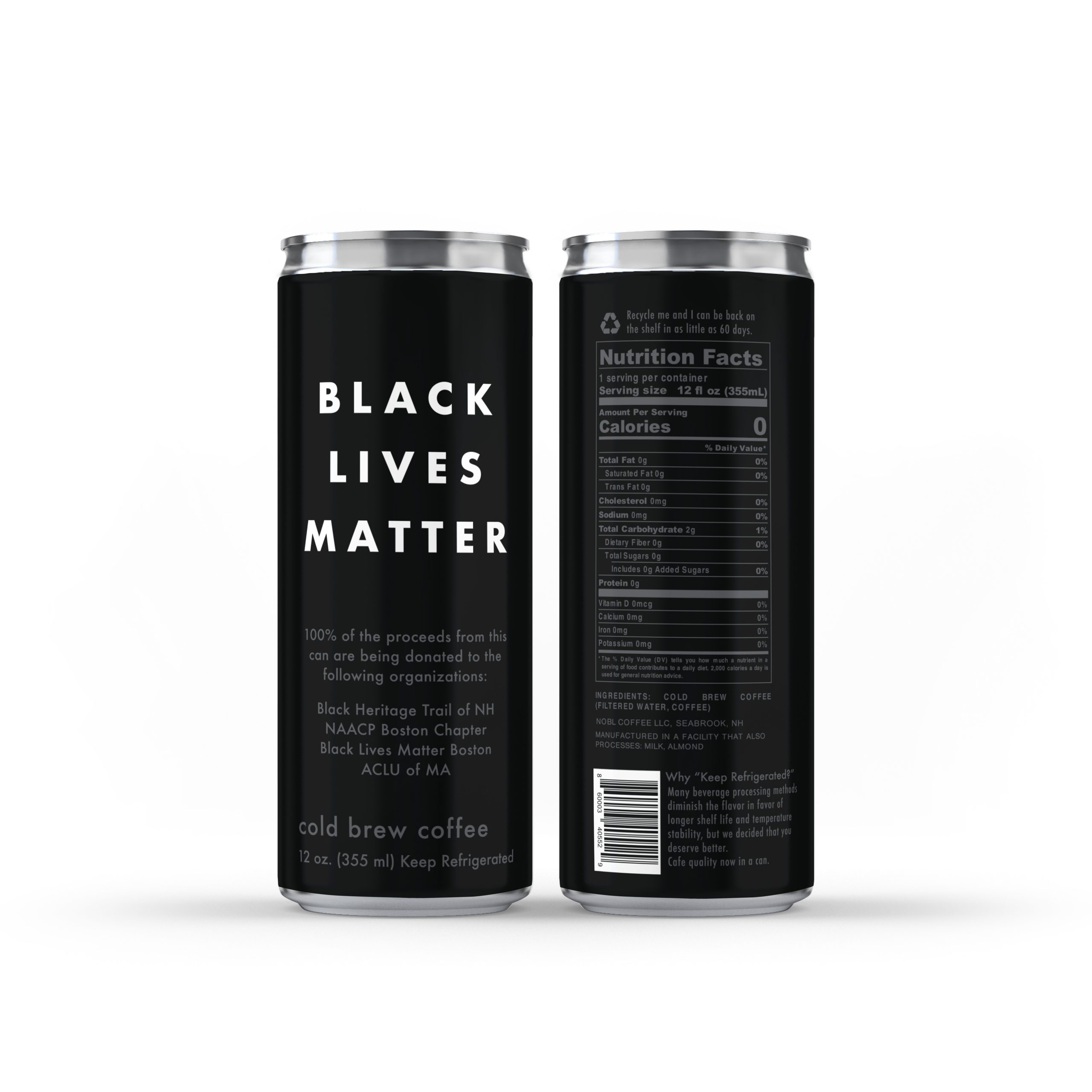 NOBL Coffee Black Lives Matter Can